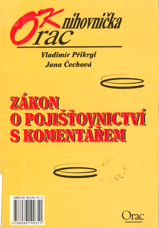 Zákon o pojišťovnictví s komentářem : [zákon č. 363/1999 Sb., o pojišťovnictví a o změně některých souvisejících zákonů (zákon o pojišťovnictví), ve znění zákona č. 159/2000 Sb., včetně vyhlášky č. 75/2000 Sb., kterou se provádí zákon o pojišťovnictví]