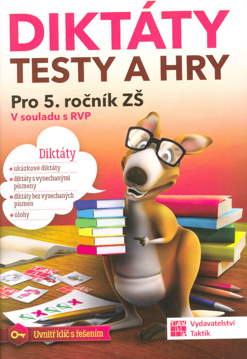 Diktáty, testy a hry pro 5. ročník ZŠ