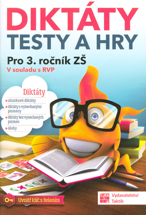 Diktáty, testy a hry pro 3. ročník ZŠ