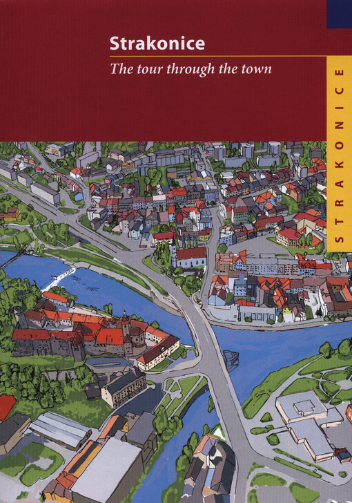Strakonice : the tour through the town