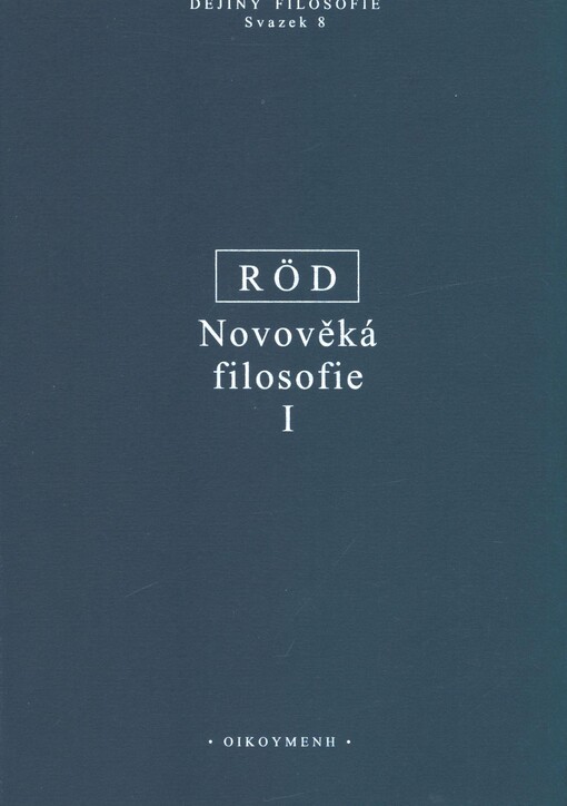 Novověká filosofie. I, Od Francise Bacona po Spinozu