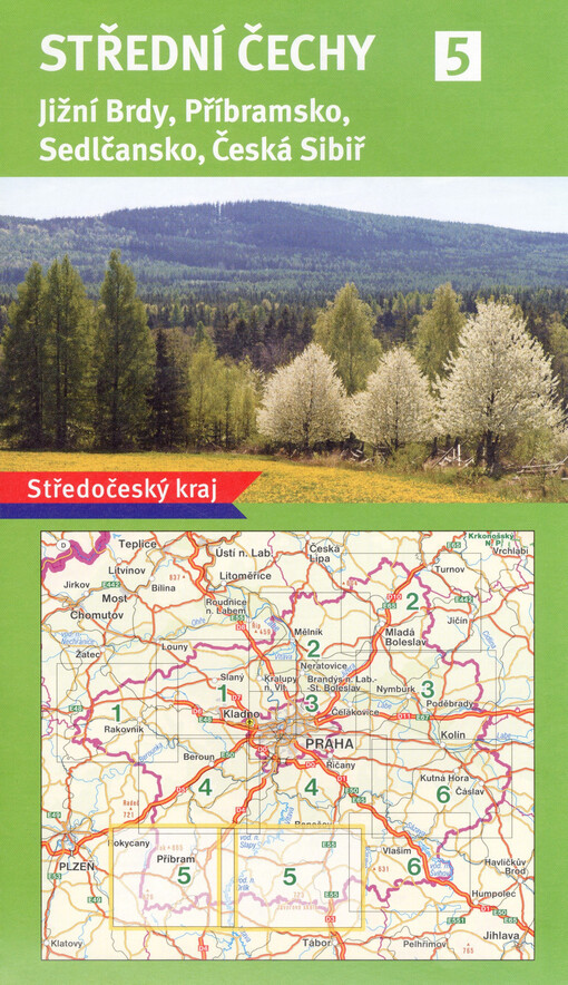 Střední Čechy. 5, Jižní Brdy, Příbramsko, Sedlčansko, Česká Sibiř