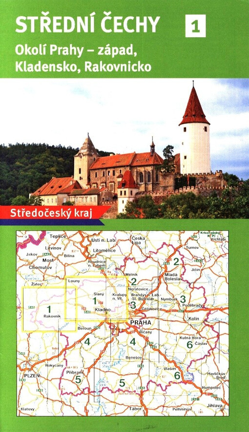 Střední Čechy. 1, Okolí Prahy - západ, Kladensko a Rakovnicko