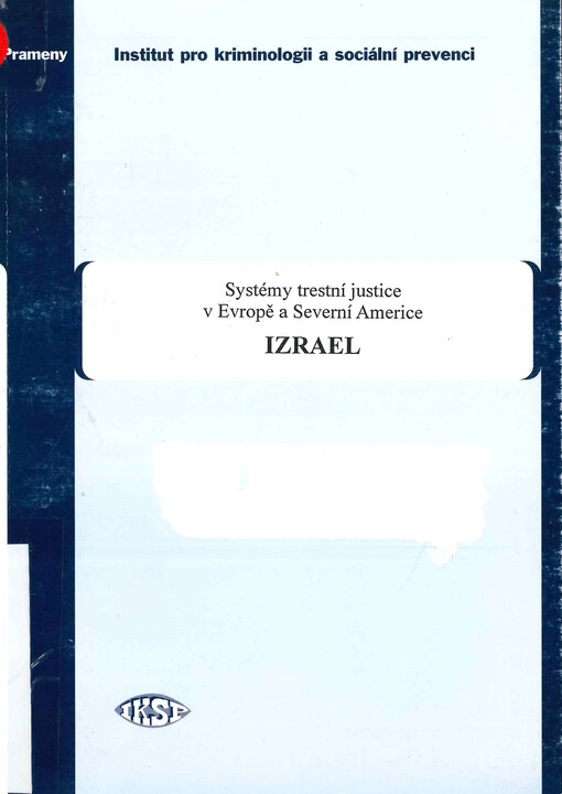 Systémy trestní justice v Evropě a Severní Americe. Izrael