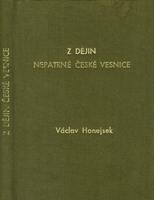 Z dějin nepatrné české vesnice /