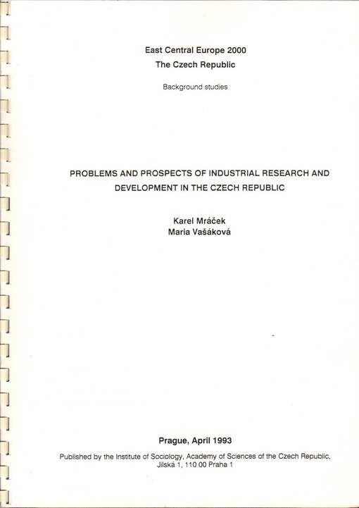 Problems and prospects of industrial research and development in the Czech Republic /