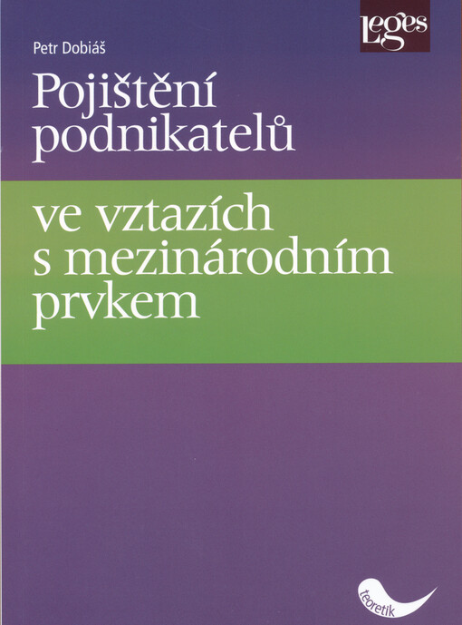 Pojištění podnikatelů ve vztazích s mezinárodním prvkem