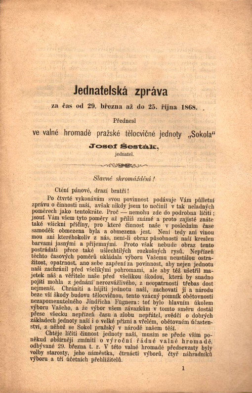 Jednatelská zpráva pražské tělocvičné jednoty Sokola, přednešená ve valném shromáždění ...