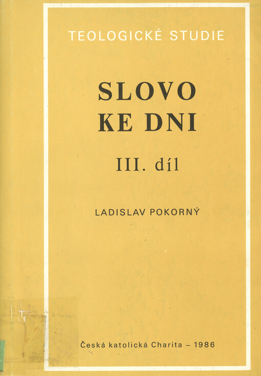 Slovo ke dni. Díl 3