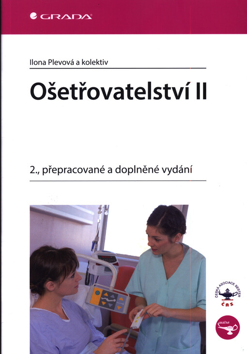 Ošetřovatelství II | Plevová Ilona, kolektiv - e-kniha