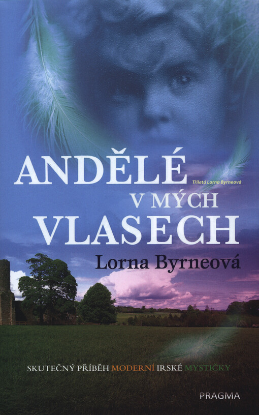 Andělé v mých vlasech : vzpomínky
