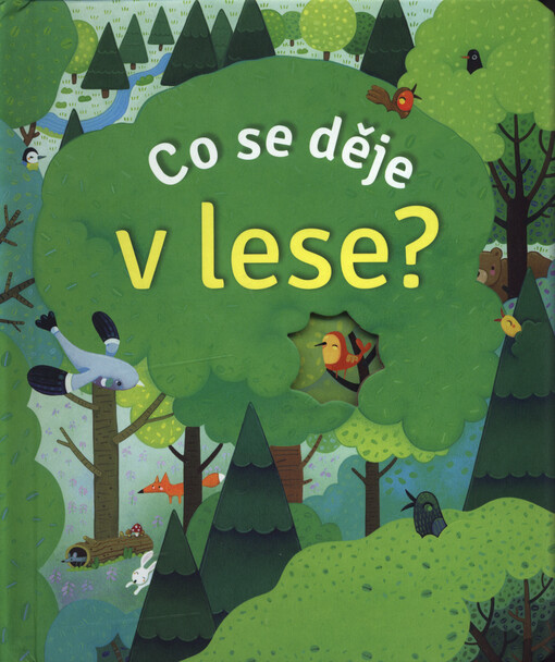Co se děje v lese?