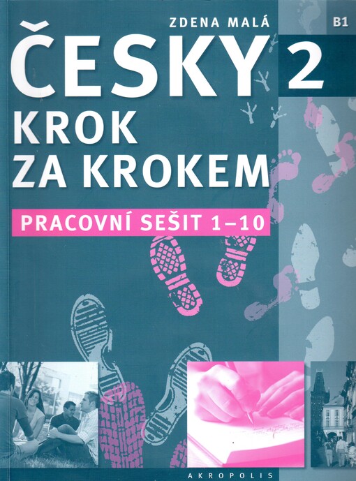 Česky krok za krokem 2 = Czech step by step 2 = Tschechisch Schritt für Schritt 2 = Češskij šag za šagom 2