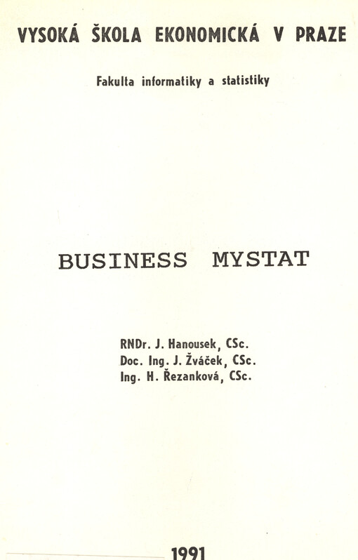 Business Mystat : Určeno pro stud. všech fakult VŠE