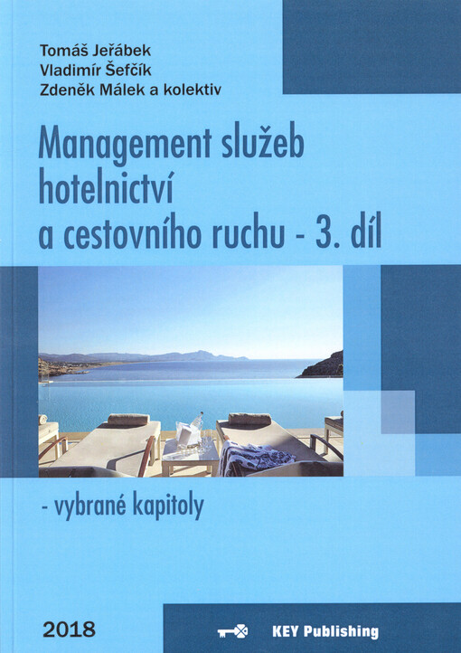 Management služeb hotelnictví a cestovního ruchu III - vybrané kapitoly