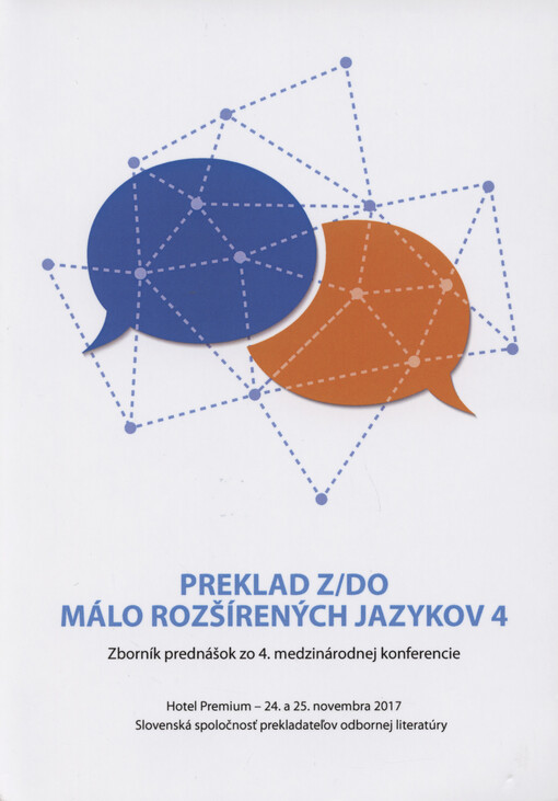 Preklad z/do málo rozšírených jazykov. 4, Jazyk ako kultúrne dedičstvo