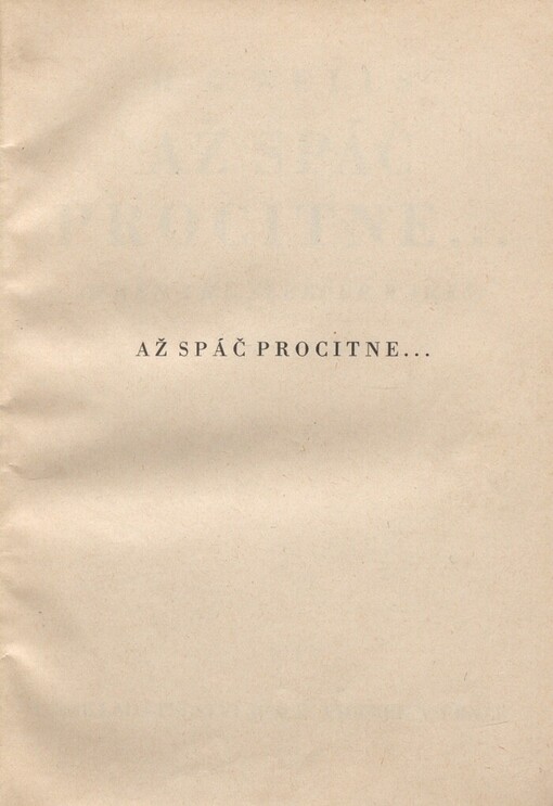 Až spáč procitne... =: (When the sleeper wakes)
