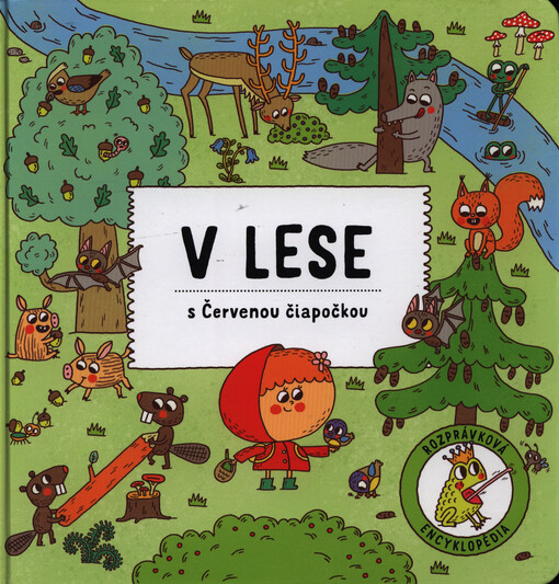 V lese s Červenou Čiapočkou