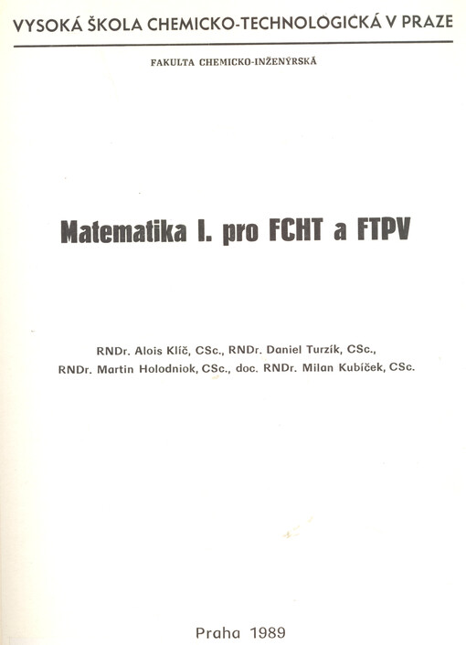 Matematika I. pro FCHT a FTPV