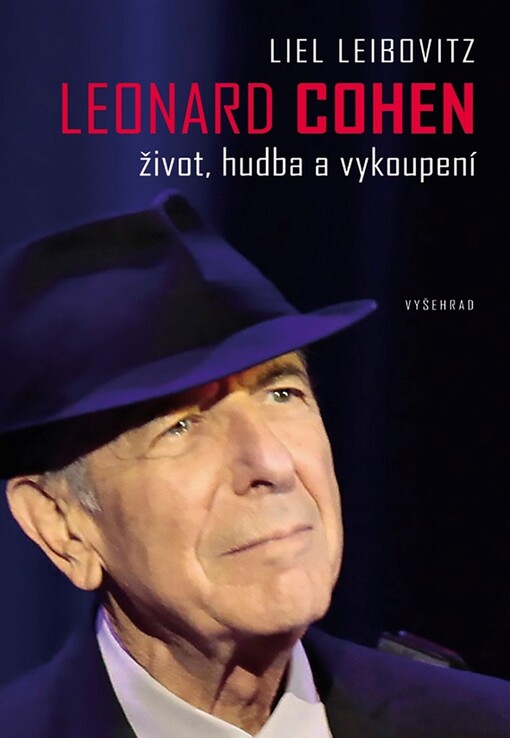 Leonard Cohen :život, hudba a vykoupení