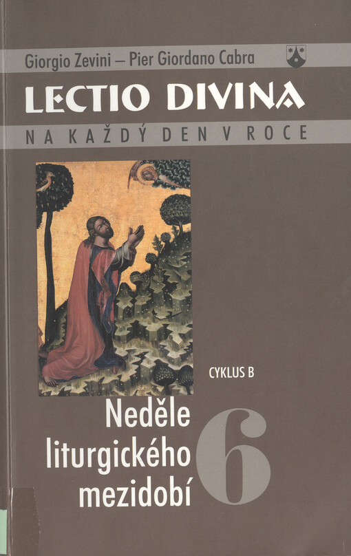 Lectio divina na každý den v roce. 6, Neděle liturgického mezidobí (cyklus B)