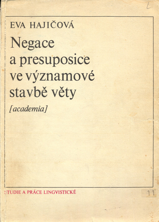 Negace a presupozice ve významové stavbě věty