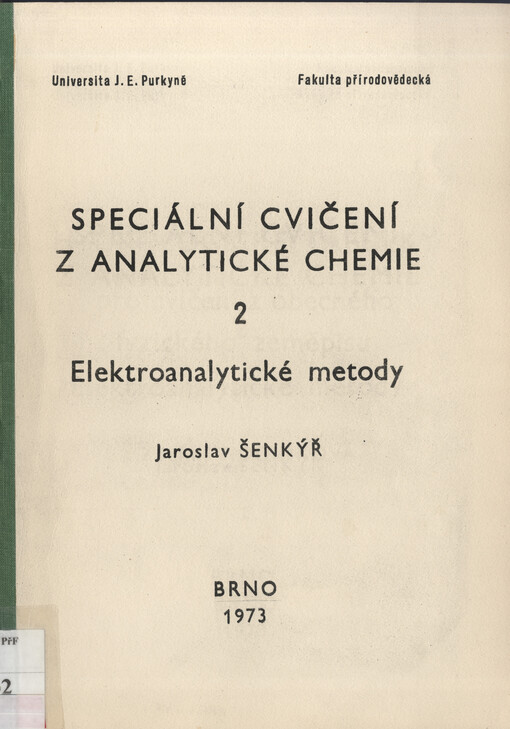 Speciální cvičení z analytické chemie. 2, Elektroanalytické metody