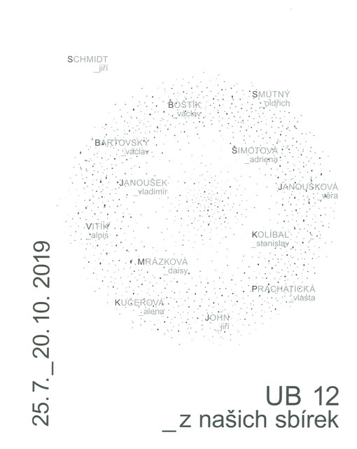 UB 12 - z našich sbírek: 25.7.-20.10.2019