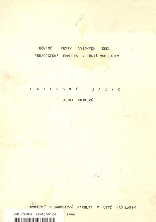Latinský jazyk : Určeno pro posl. pedag. fakult