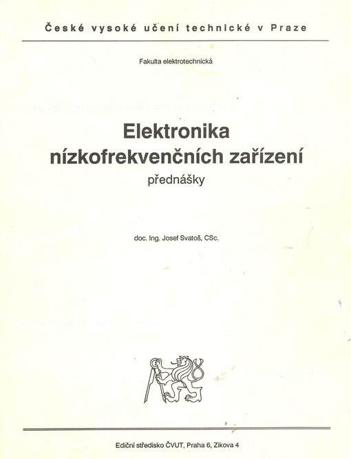 Elektronika nízkofrekvenčních zařízení :přednášky