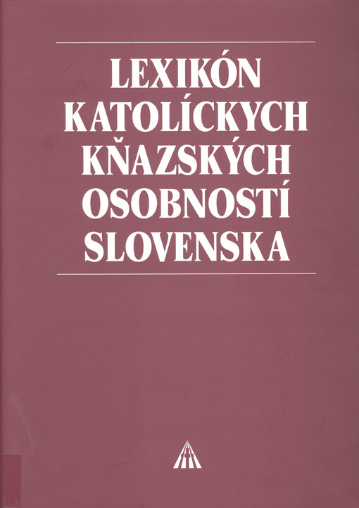 Lexikón katolíckych kňazských osobností Slovenska