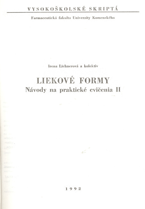 Liekové formy : návody na praktické cvičenia. II