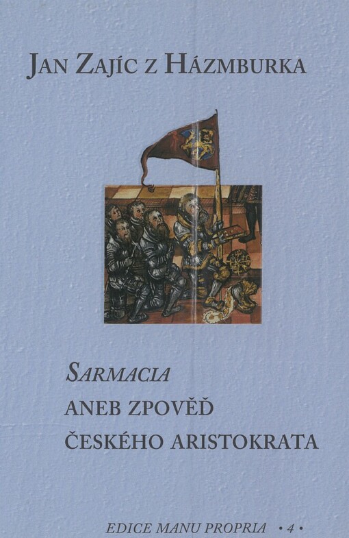 Sarmacia, aneb, Zpověď českého aristokrata