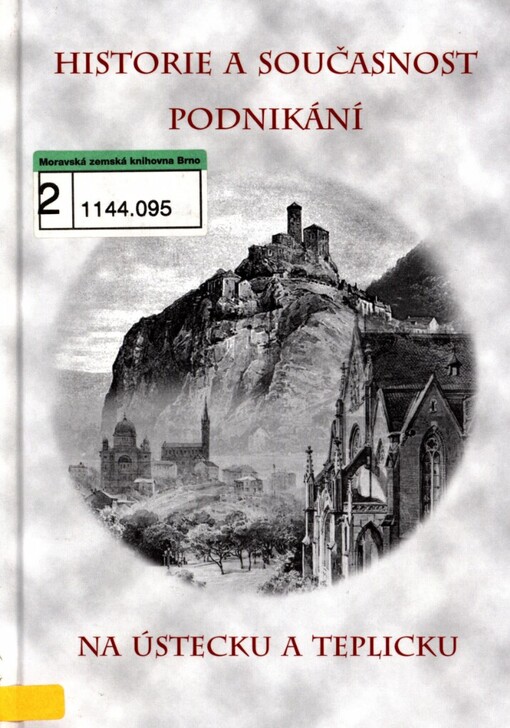 Historie a současnost podnikání na Ústecku a Teplicku