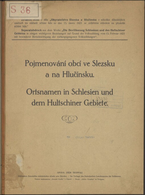 Pojmenování obcí ve Slezsku a na Hlučínsku =: Ortsnamen in Schlesien und dem Hultschiner Gebi