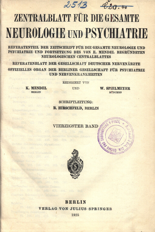 Zentralblatt für die gesamte Neurologie und Psychiatrie : Referatenblatt der Gesellschaft Deutscher Nervenärzte
