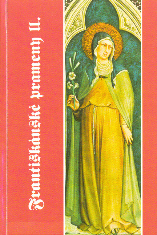 Františkánské prameny II.