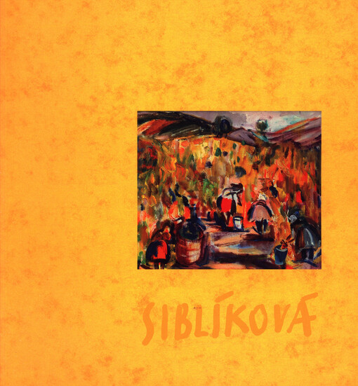 Eva Siblíková-Chmelařová : ohlédnutí