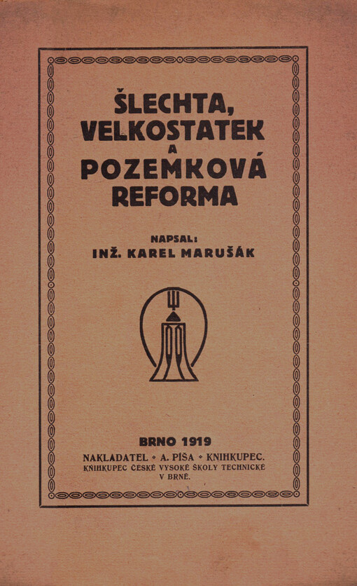 Šlechta, velkostatek a pozemková reforma