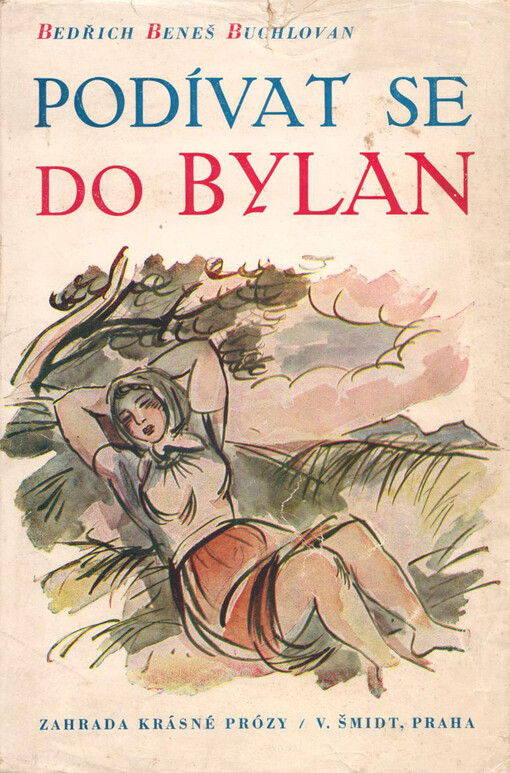 Podívat se do Bylan: román