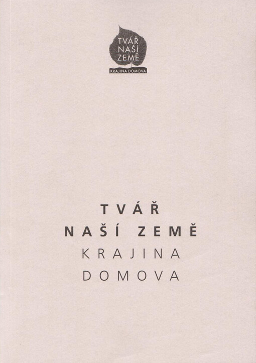 Tvář naší země - krajina domova.
