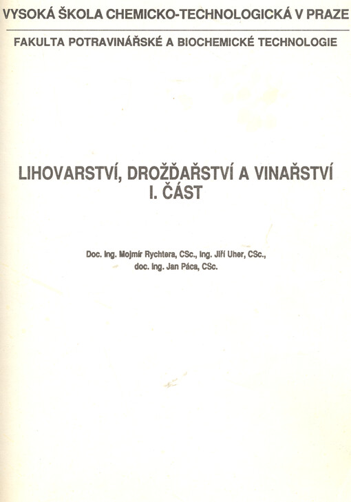 Lihovarství, drožďařství a vinařství.II. část