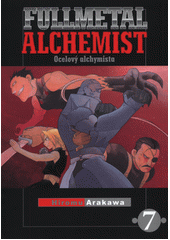 Fullmetal alchemist = Ocelový alchymista. 6  (odkaz v elektronickém katalogu)
