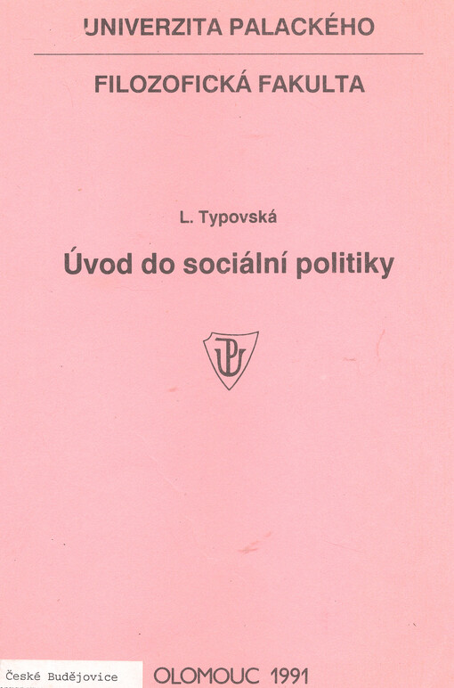 Úvod do sociální politiky : Určeno pro posl. filoz. fak.