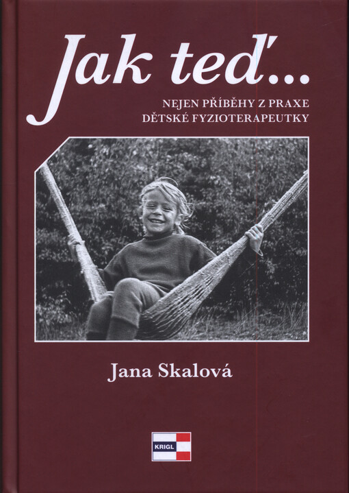 Jak teď… Tak potom