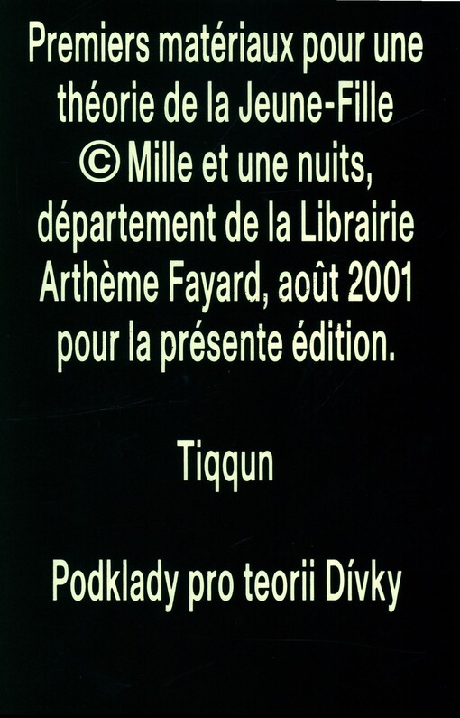 Tiqqun — podklady pro teorii Dívky