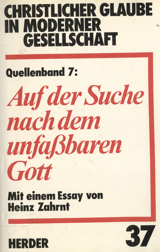 Christlicher Glaube in moderner Gesellschaft.37,Quellenband.