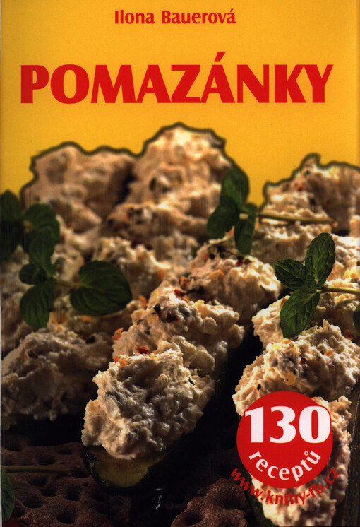 Pomazánky : 130 receptů