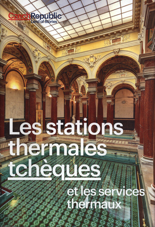 Les stations thermales tcheques et les services thermaux