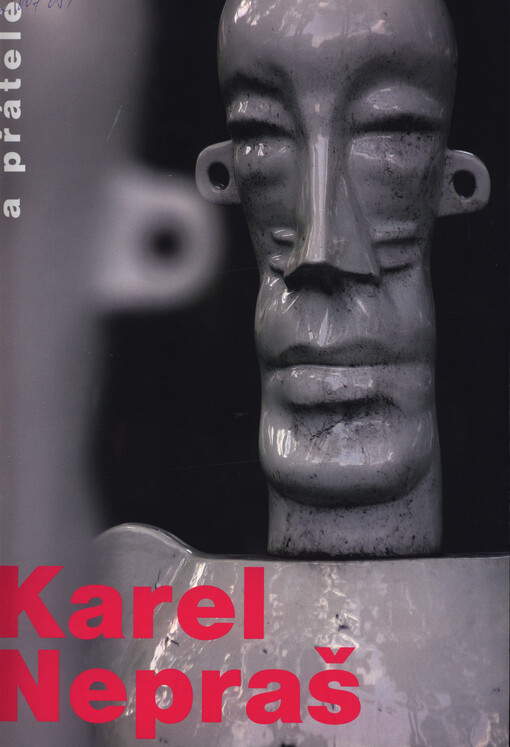 Karel Nepraš a přátelé =Karel Nepraš and friends